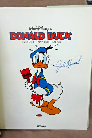 Jack Hannah SIGNED 1984 DISNEY'S DONALD DUCK 50 YEARS OF HAPPY FRUSTRATION Book